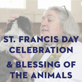2021 St. Francis Day Outdoor Liturgy with Blessing of the Animals