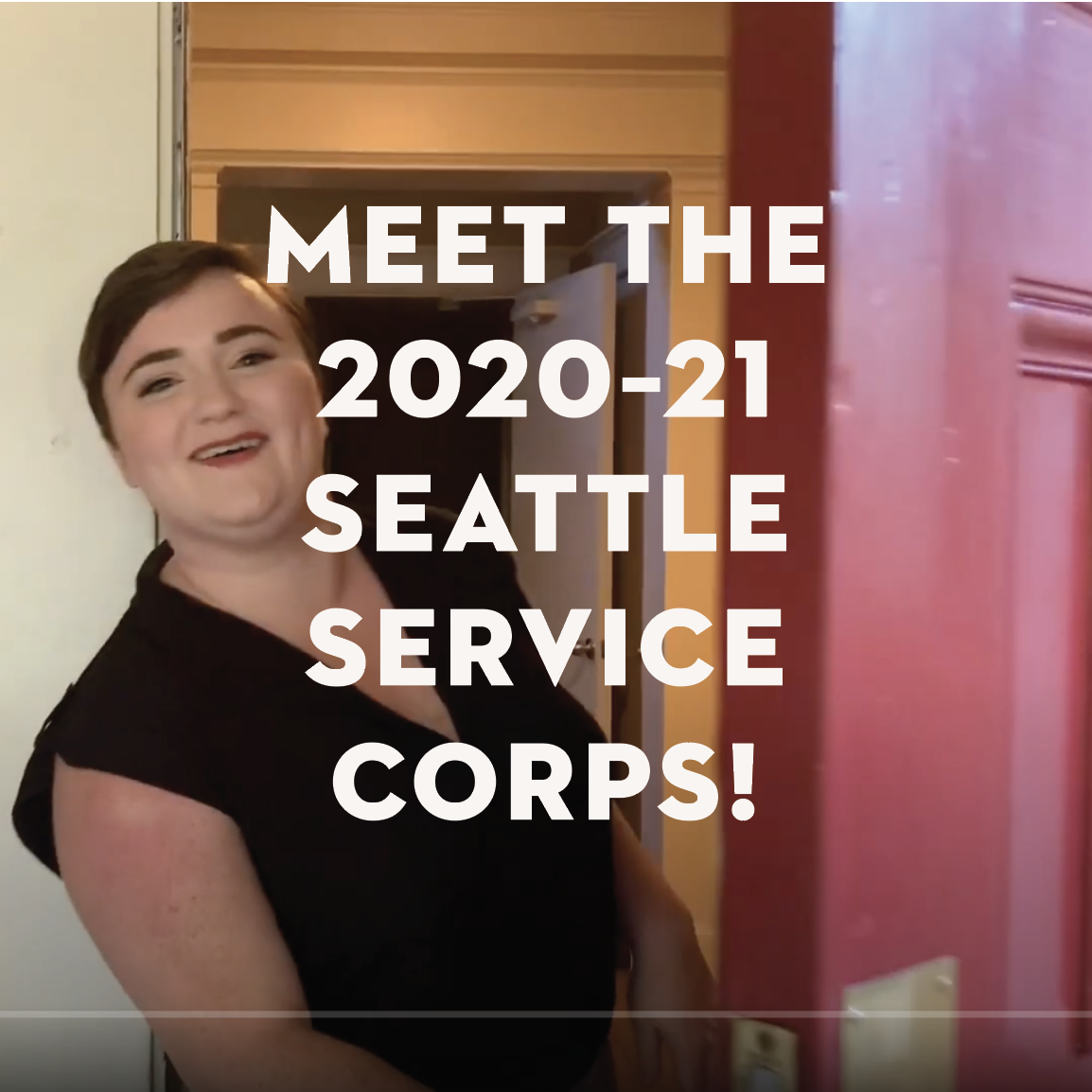 Meet the 2020–21 Seattle Service Corps!
