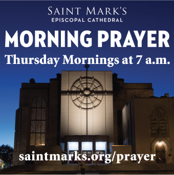Morning Prayer, 7 a.m. Thursdays