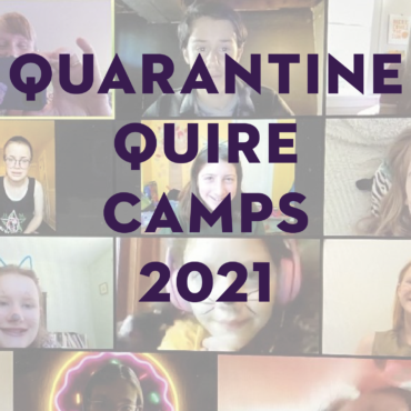 Quarantine Quire Camps, 2021