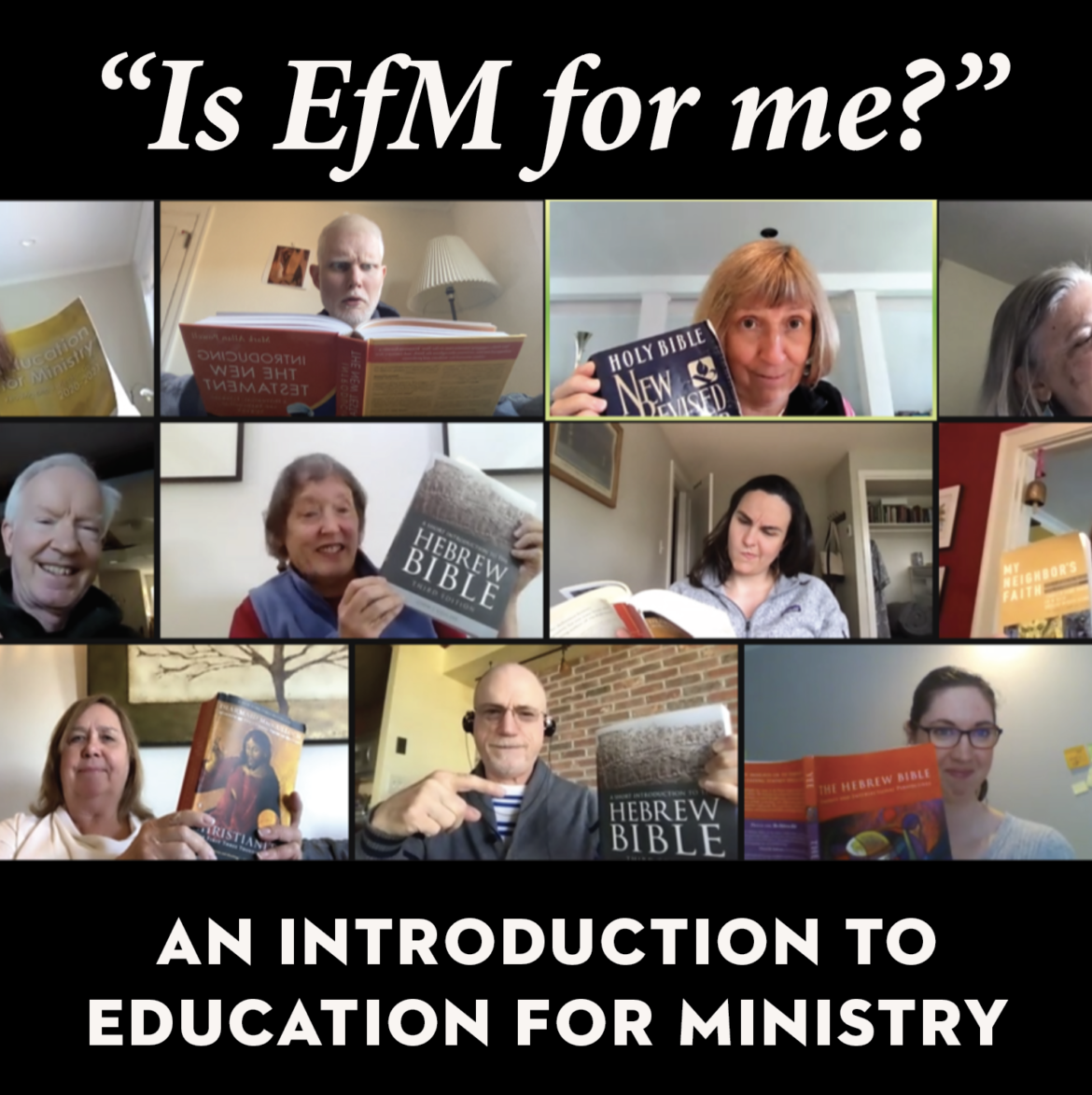 “Is EfM for Me?”—An Introduction to Education for Ministry