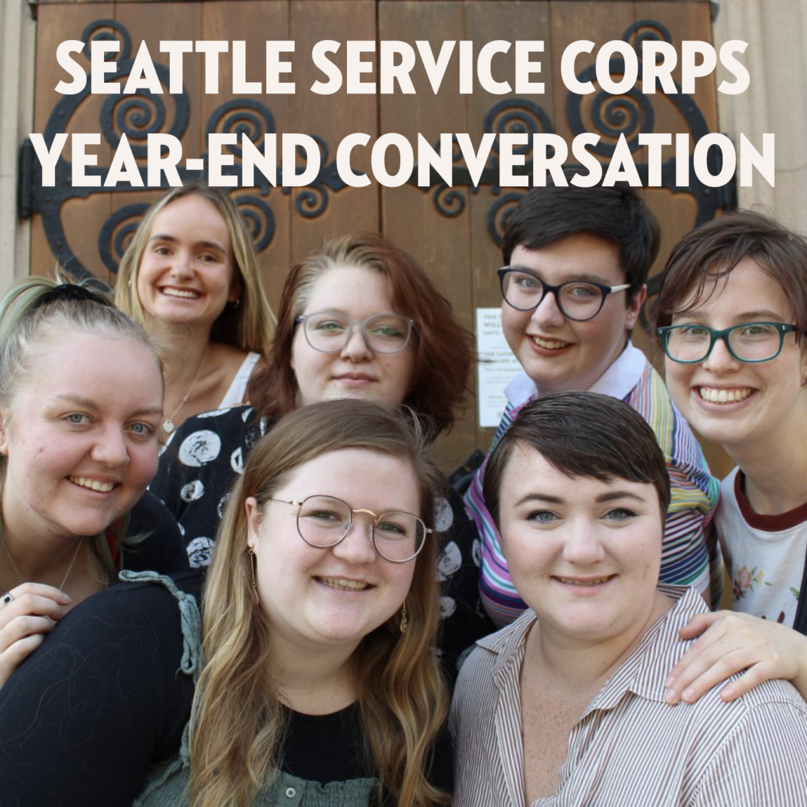 Seattle Service Corps Year-End Conversation