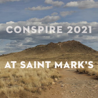 CONSPIRE 2021 at Saint Mark’s