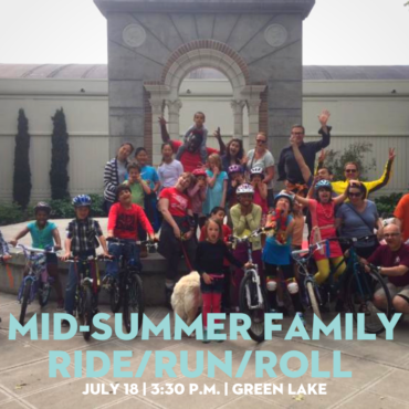Mid-summer Family Ride/Run/Roll around Greenlake