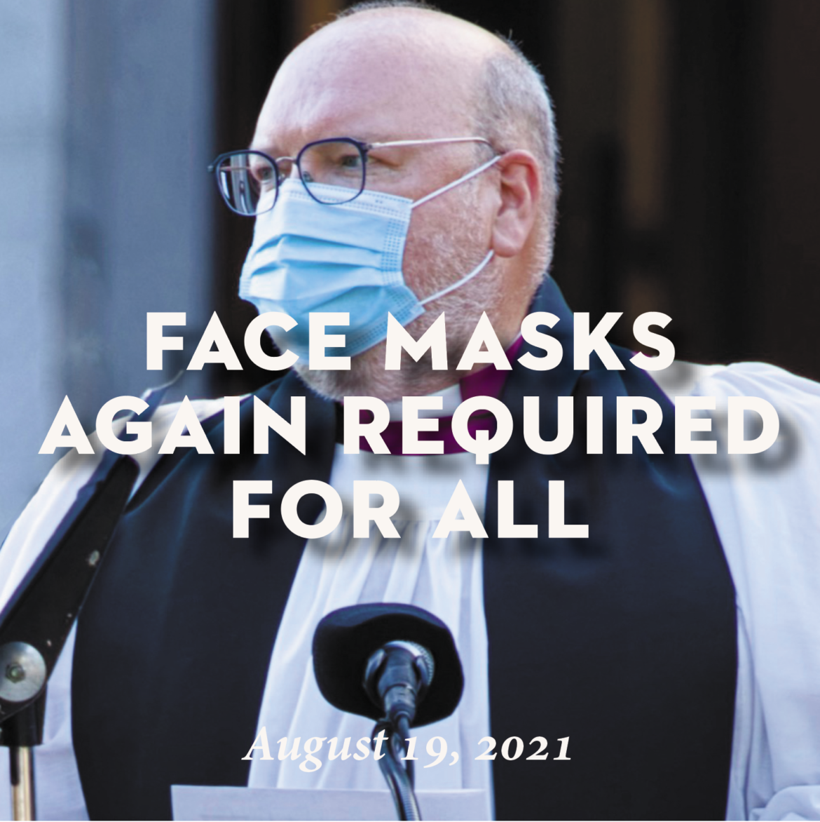Mask Mandate UPDATE, August 19, 2021