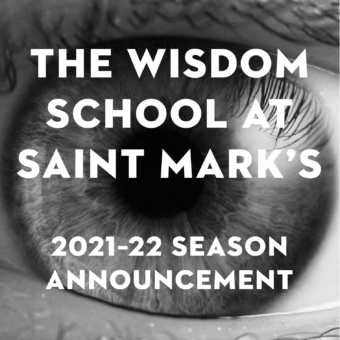 The Wisdom School 2021–22 Season Announcement.