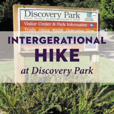 Intergenerational Hike at Discovery Park