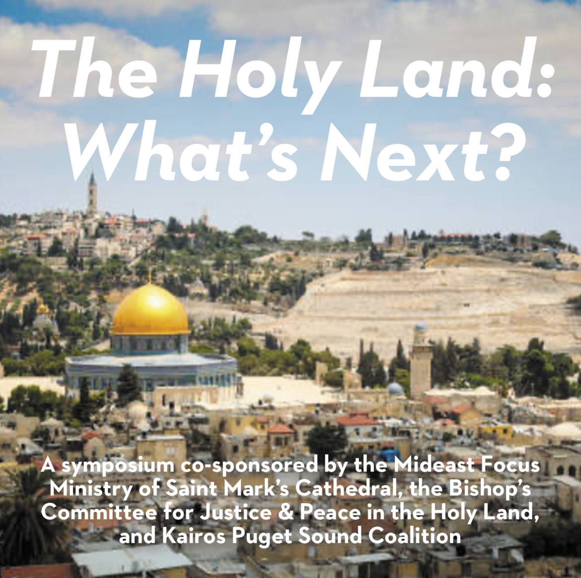 The Holy Land: What’s Next?