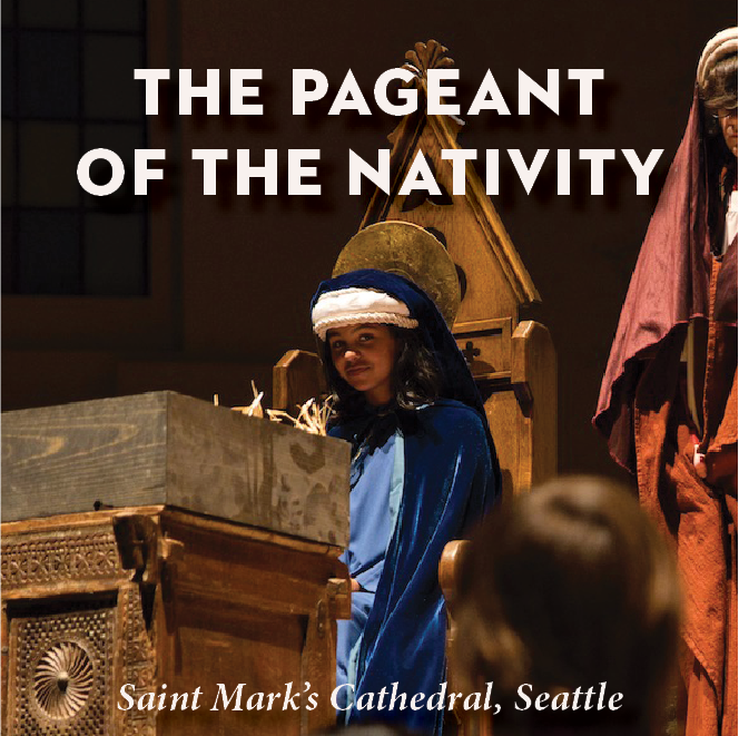 Click here to learn about The Pageant of the Nativity