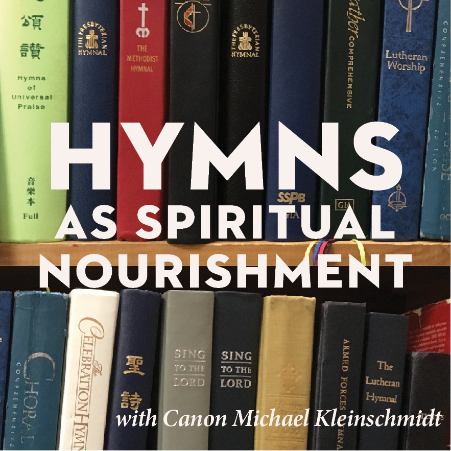 Hymns as Spiritual Nourishment