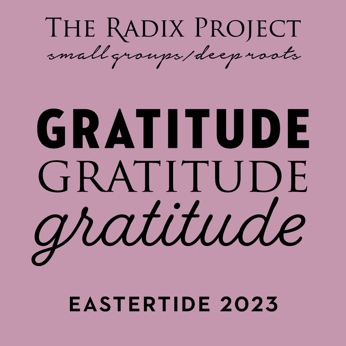Radix 10: Gratitude