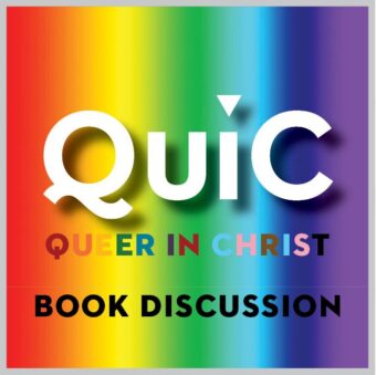 Queer in Christ Book Discussion: The Book of Queer Prophets