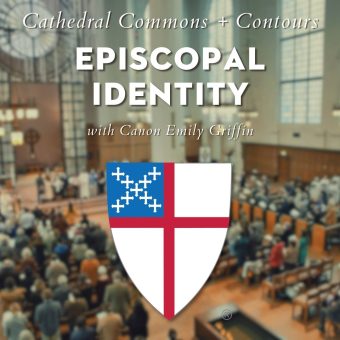 Cathedral Commons—Episcopal Identity
