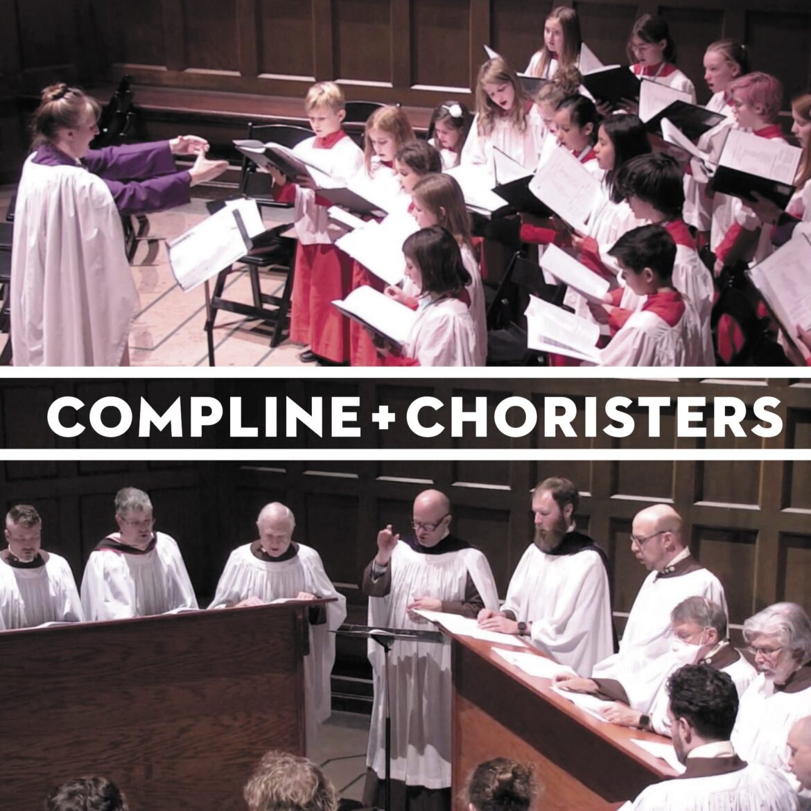 Compline in Collaboration with the Choristers of the Choir School, 2024