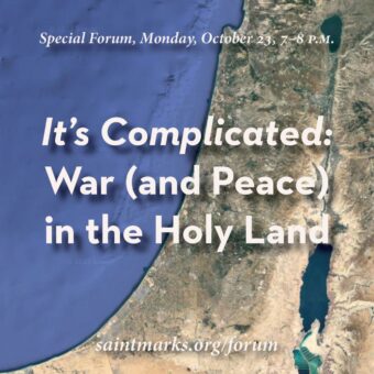 Special Forum: It’s Complicated—War (and Peace) in the Holy Land