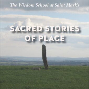 Sacred Stories of Place